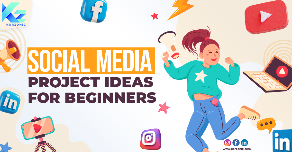 Social media project ideas for beginners