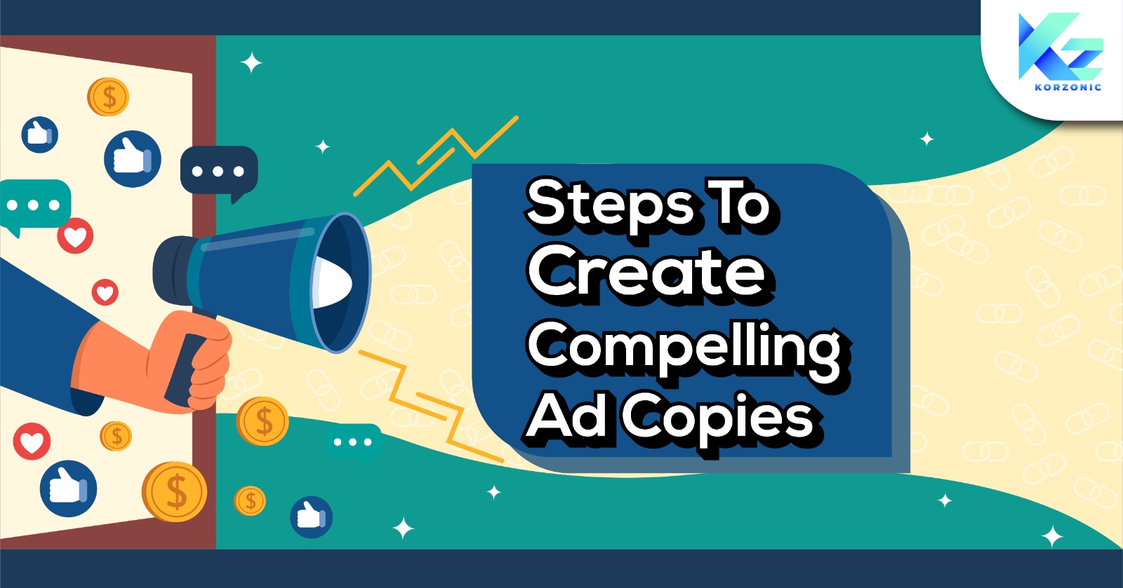 Steps to create compelling ad copies